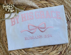 By His Grace T-Shirt